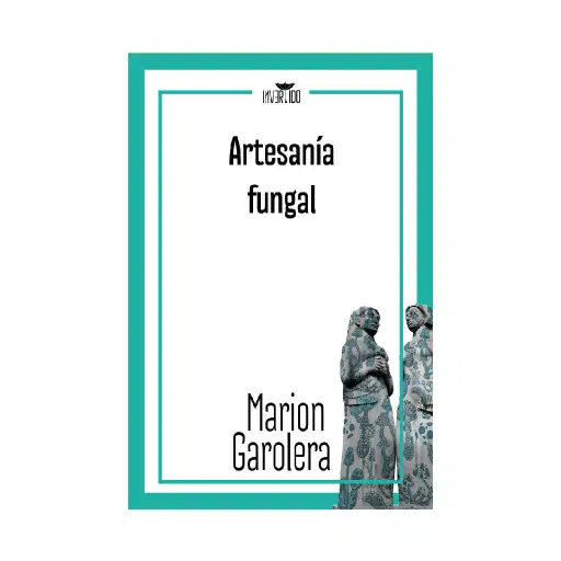 Portada de Artesanía fungal