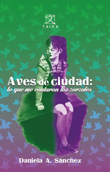 Portada de Aves de ciudad: lo que me contaron los zorzales