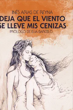 Portada de Deja que el viento se lleve mis cenizas