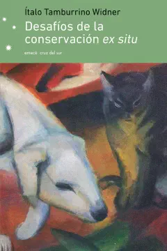 Portada de Desafíos de la conservación ex situ