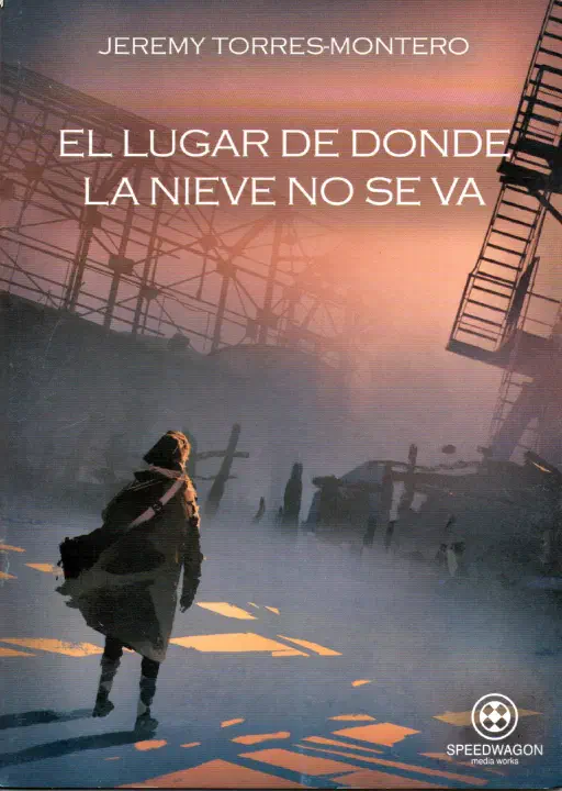 Portada de El lugar de donde la nieve no se va
