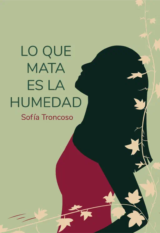 Portada de Lo que mata es la humedad