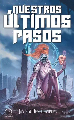 Portada de Nuestros Últimos Pasos